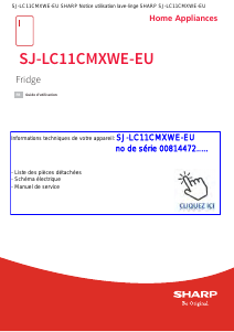Mode d’emploi Sharp SJ-LC11CMXWE-EU Réfrigérateur