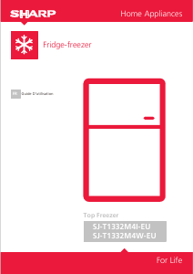Mode d’emploi Sharp SJ-T1332M4W-EU Réfrigérateur combiné