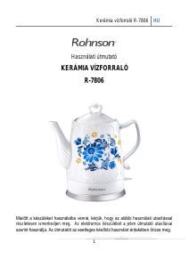 Használati útmutató Rohnson R-7806 Vízforraló