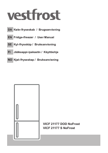 Brugsanvisning Vestfrost VICF 21177 DOD NoFrost Køle-fryseskab
