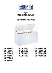 Kullanım kılavuzu Uğur UCF450L Dondurucu