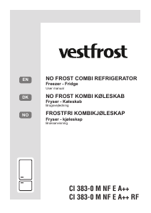 Brugsanvisning Vestfrost CI 383-0 M NF E A++  Køle-fryseskab