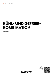 Bedienungsanleitung Gaggenau RVB477190 Kühl-gefrierkombination