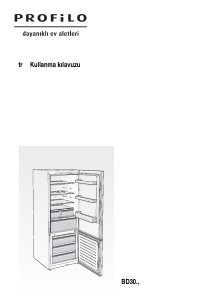 Kullanım kılavuzu Profilo BD3046W3VN Donduruculu buzdolabı