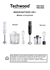 Mode d’emploi Techwood TMS-9666 Mixeur plongeant