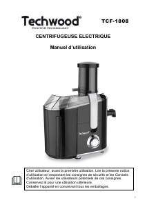 Mode d’emploi Techwood TCF-1808 Presse-fruits