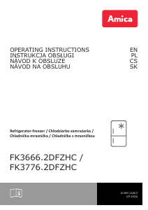 Bruksanvisning Amica FK3776.2DFZHC Kyl-frys
