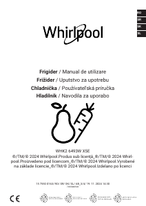 Manual Whirlpool WHK2 6493W X5E Combina frigorifica