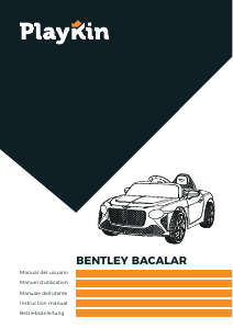 Mode d’emploi Playkin Bentley Bacalar Voiture d'enfants