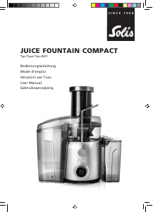 Bedienungsanleitung Solis 8451 Juice Fountain Compact Entsafter