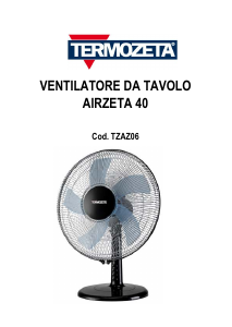 Manuale Termozeta TZAZ06 AirZeta Plus Ventilatore