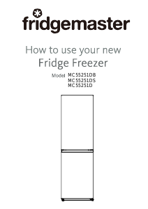 Handleiding Fridgemaster MC55251DS Koel-vries combinatie