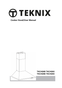 Manual Teknix TKCH26X Cooker Hood