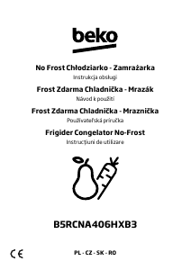 Návod BEKO B5RCNA406HXB3 Chladnička s mrazničkou