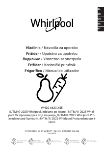 Прирачник Whirlpool WHD2 6633 X5E Фрижидер-замрзнувач