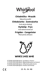 Bruksanvisning Whirlpool WHKS 1401 W4E Kyl-frys