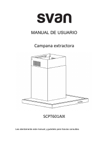 Manual de uso Svan SCPT601AIX Campana extractora