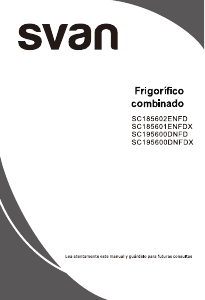 Manual de uso Svan SC195600DNFD Frigorífico combinado