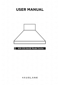 Manual Hauslane WM-530-BASE Cooker Hood
