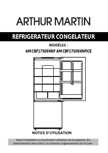 Mode d’emploi Arthur Martin AMCBF17509XNF Réfrigérateur combiné