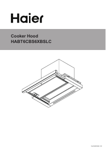 Brugsanvisning Haier HABT6CBS6XBSLC Emhætte