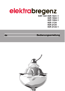 Bedienungsanleitung Elektra Bregenz KIR 1341 Kühlschrank