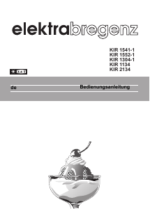 Bedienungsanleitung Elektra Bregenz KIR 2134-1 Kühlschrank