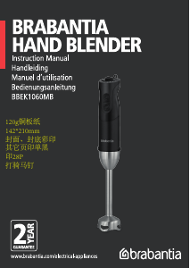 Mode d’emploi Brabantia BBEK1060MB Mixeur plongeant