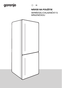 Návod Gorenje NRK61CS2XL4 Chladnička s mrazničkou