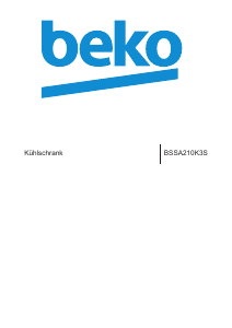 Bedienungsanleitung BEKO BSSA 210 K3 S Kühlschrank