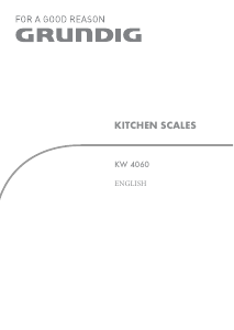 Handleiding Grundig KW 4060 Keukenweegschaal