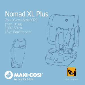 Használati útmutató Maxi-Cosi Nomad XL Plus Autósülés