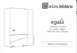 Mode d’emploi e.l.m. leblanc EGVB 23H Egalis Chaudière à gaz