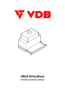 Instrukcja VDB Vigo 6 Pro Okap kuchenny