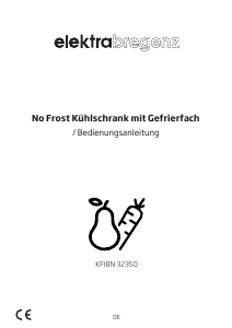 Bedienungsanleitung Elektra Bregenz KFIBN 32350 Kühl-gefrierkombination