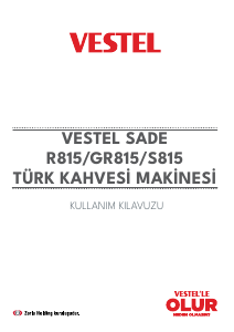 Kullanım kılavuzu Vestel S815 Kahve makinesi