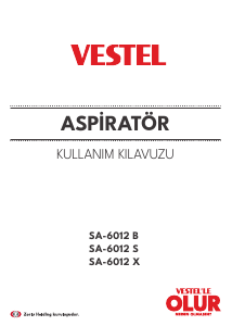 Kullanım kılavuzu Vestel SA-6012 B Davlumbaz