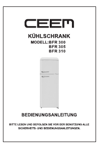 Bedienungsanleitung CEEM BFR 305 Kühl-gefrierkombination