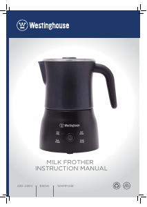 Manual Westinghouse WHMF03K Milk Frother