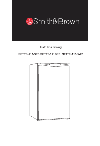Handleiding Smith&Brown SFTTF-111-BE3 Koelkast