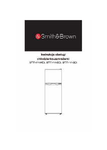 Instrukcja Smith&Brown SFTF-111-BE3 Lodówko-zamrażarka