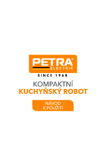 Návod Petra PT5114 Kuchynský robot