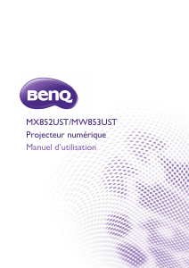 Mode d’emploi BenQ MX852UST Projecteur
