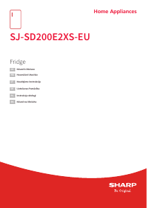 Návod Sharp SJ-SD200E2XS-EU Mraznička