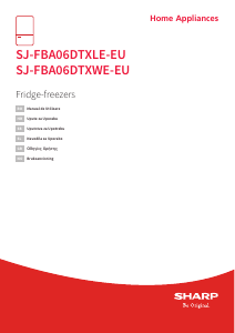 Εγχειρίδιο Sharp SJ-FBA06DTXLE-EU Ψυγειοκαταψύκτης