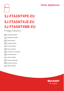 Rokasgrāmata Sharp SJ-FTA30ITXWE-EU Ledusskapis ar saldētavu