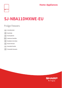 Rokasgrāmata Sharp SJ-NBA11DMXWE-EU Ledusskapis ar saldētavu