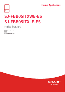 Manual de uso Sharp SJ-FBB05ITXLE-ES Frigorífico combinado