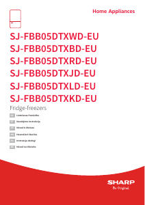 Rokasgrāmata Sharp SJ-FBB05DTXLD-EU Ledusskapis ar saldētavu
