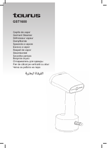 Manuale Taurus Sliding Care Compact GST1600 Vaporizzatore indumenti